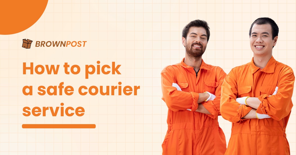 How to pick a safe courier service? 